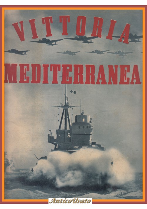 VITTORIA MEDITERRANEA rivista ministero della cultura popolare 1942 Fascismo